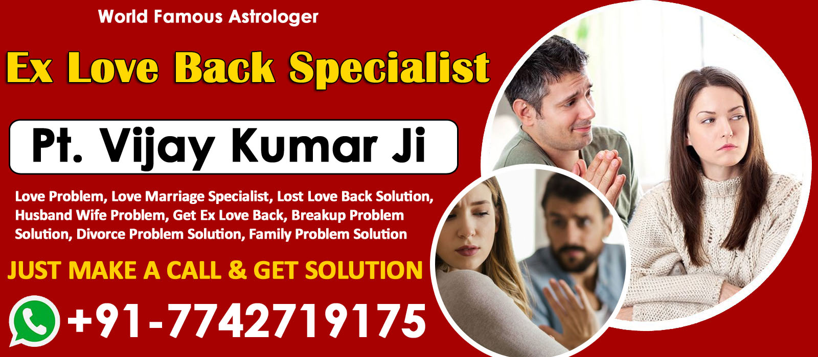 World Famous Astrologer Pt. Vijay Kumar Ji +91-7742719175